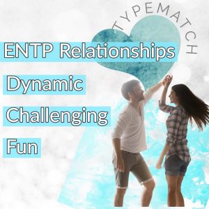 ENTP relationships